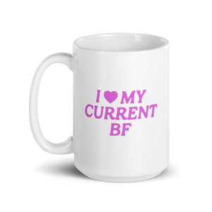 i <3 my current bf mug