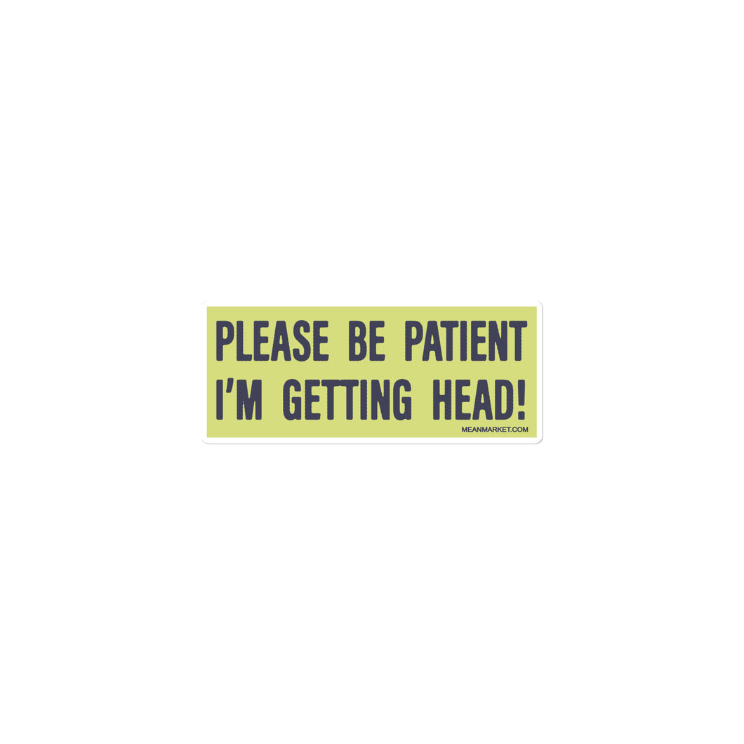 be patient luxury decal