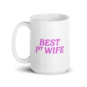 best 1st wife mug